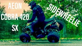 AEON COBRA 420 SX I Sidewheelie