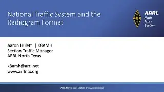 ARRL National Traffic System (NTS) and Radiogram Training - Apr 18 2020