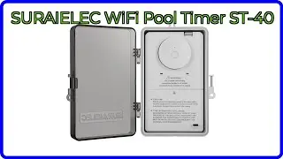 REVIEW (2025): SURAIELEC WiFi Pool Timer ST-40. ESSENTIAL details.