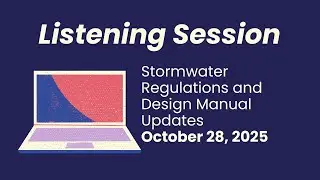 MDE Stormwater Regulations and Design Manual Updates Listening Session - October 28 (2025)