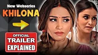 Khilona Ullu Upcoming Webseries Trailer | Priyanka | Alendra Bill | New Hindi Webseries 2025