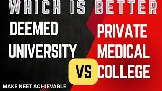 Which is better❓💯 | Deemed University vs Private Medical college