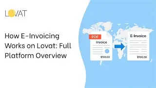 How E-invoicing Works on Lovat: Full Platform Overview