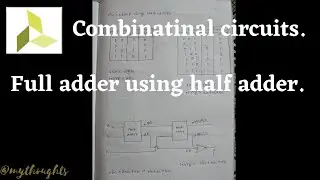 Full adder using half adders...