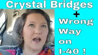 Episode 54:  Crystal Bridges Adventures in Arkansas - the Natural State