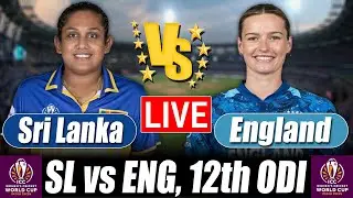 Women World Cup 2025 Score | Sri Lanka Women vs England Women Score 12th ODI Commentary