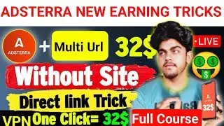 Adsterra Full Course High' CPM Revenue 🤑 I adsterra new earning tricks 2025 I online earning tricks