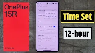 oneplus 15r me 12 hour time setting kaise kare | how to set time in oneplus 15r 