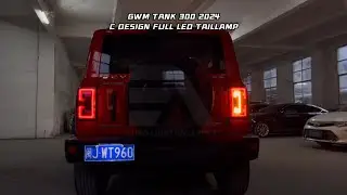 GWM Tank 300 2024 🚗 | C Design Full Led Taillamp | Scanning Welcome Mode