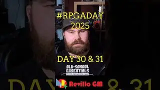 Day 30 and 31 of #rpgaday2025 #rpgaday #dnd
