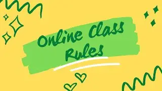 ONLINE CLASS RULES | Teacher Desi
