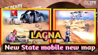 New map LAGNA gameplay | New State mobile new map high graphic gameplay |