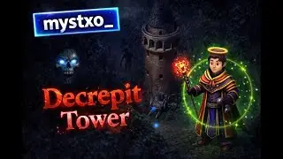 WE FINALLY HIT 10K CR!  Cleric Gear Update and Decrepit Tower Walkthrough