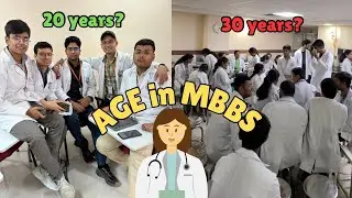 Does AGE matters in Medical college ?🥼