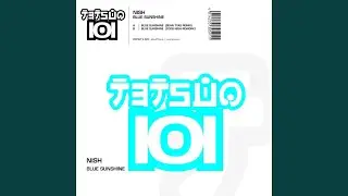 Blue Sunshine (Nish 2008 Rework Radio Edit)