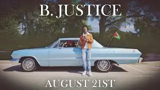 B. Justice - August 21st (Official Music Video)