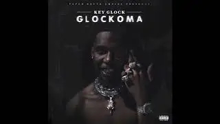 Key Glock - Since 6ix (Glockoma)