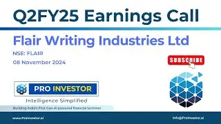 Flair Writing Industries LTd. | Q2FY25 | Earnings Conference Call | #earningcall #concall #flair