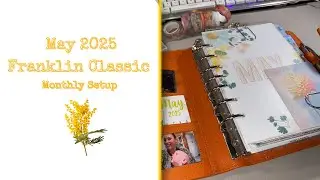 May 2025 Franklin Classic Monthly Setup || Celeste Binder