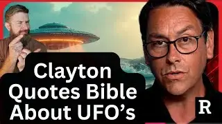 Clayton Morris from Redacted Quotes The Bible??? UFO's???