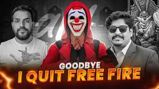 I Quit Free fire ?  💔