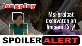 Minecraft Bedrock Longplay: MsFeralcat excavates an Ancient City (no commentary)