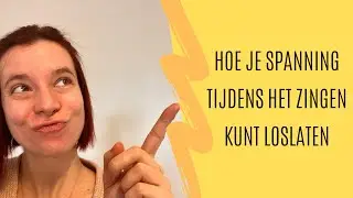 Spanning Tijdens Het Zingen Voorgoed Losmaken