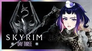 Skyrim ❅ Day 3! My FIRST playthrough continues ⋆⁺₊❅ Let's talk to the Greybeards maybe?