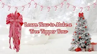Christmas Tree Bow |Crafting with Hard Working Mom