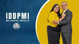 Campa&ntilde;a Misionera 2025- IDDPMI BO. PAJUIL, HATILLO
