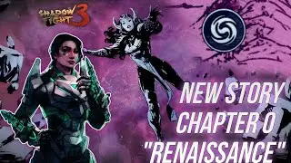 Shadow Fight 3 - New Void Story - RENAISSANCE - Chapter 0   #shadowfight3 #nekki