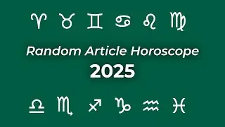 Random Article Horoscope 2025