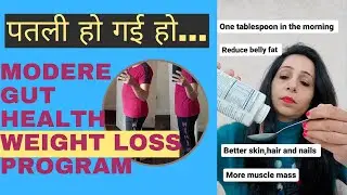 Modere Gut Health Weight Loss program. How to lose weight and inches with home cooked meal