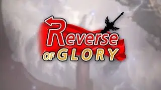 [Shadowverse] Reverse of Glory