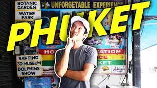 Какова сегодня главная туристическая достопримечательность Пхукета?! (Таиланд) &mdash; Видеоблог №211