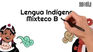 La Familia en Mixteco