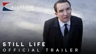 2013 Still Life Official Trailer 1 HD Redwave Films