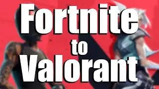 Convert Fortnite Sensitivity to Valorant Sensitivity