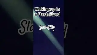 Waking up in a Flash Flood So Cal desert camping