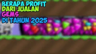 PROFIT 10DL PER DAY!!! BERAPA PROFIT DARI JUALAN GEMSS?!?! GROWTOPIA INDONESIA