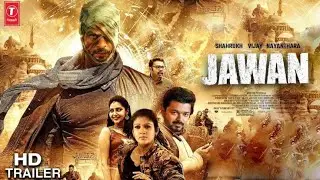 JAWAN - Official Trailer | Shah Rukh Khan | Deepika Padukone, Vijay Sethupathi, Nayanthara Updates
