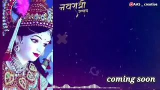 🙏NAVRATRI UTSAV🙏|| COMING SOON || WHATSAPP STATUS || 17 OCTOBER 2020||