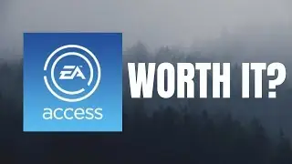 Is EA Access Worth It?