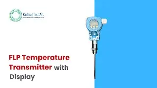 FLP Temperature Transmitter with Display | Working, Wiring & Industrial Applications