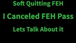 Final Whale's Thoughts: State of FEH and Why I Canceled FEH Pass