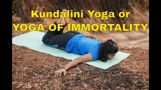 Kayakalpa Yoga &ndash; Yoga of Immortality (Modified Version by Yoga Master Sam)