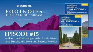 Walking the Via Francigena with experts Sandy Brown, Luca Bruschi, Julia Lewis and Beatrice Moricci