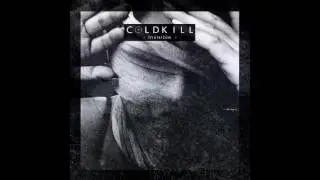 Coldkill - Watching trees
