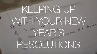 Keeping Up With Your New Years Resolutions Documentary - Freya Portway