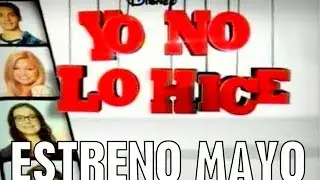 Yo no lo hice | Nueva Serie | Estreno Mayo | Promoción #1 | Disney Channel Latino